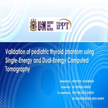 Validation of pediatric thyroid phantom using Single-Energy and Dual-Energy CT