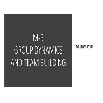 Module 5-MOB-Group dynamics and team building