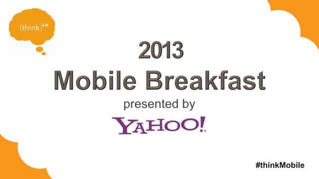 Mobile Breakfast 2013 - Henry Blodget Presentation