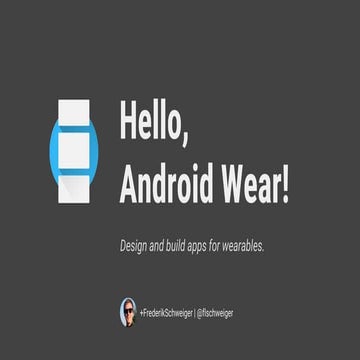 Hello, Android Wear!