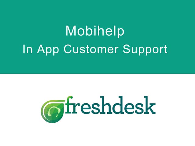 Mobihelp Overview