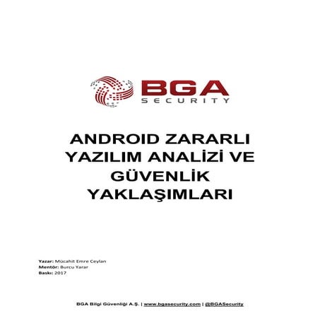 Android Zararlı Yazılım Analizi ve Güvenlik Yaklaşımları