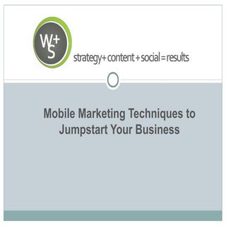 Mobile Marketing Techniques to Jump...