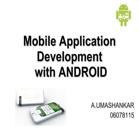 Mobile Application Development With Android | PPT | Operating Systems ...