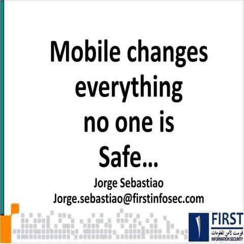 Mobile changes everything, no one is safe