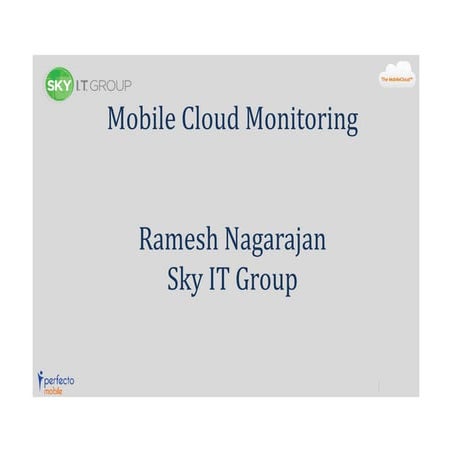 Mobile cloud monitoring