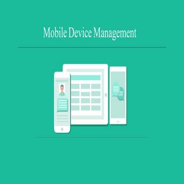 Mobile device management ( MDM ) Software Solution