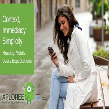 Mobile Expectations - Context Immediacy Simplicity