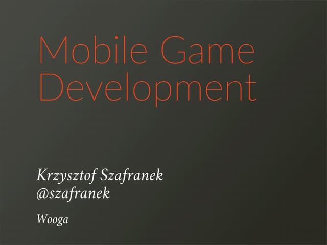 Mobile Game Development