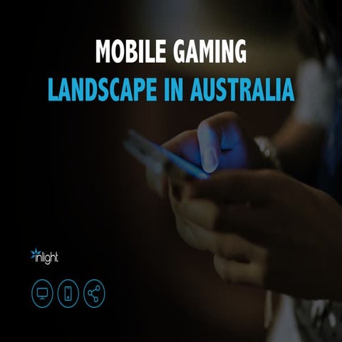Mobile Gaming Landscape Australia - 2014