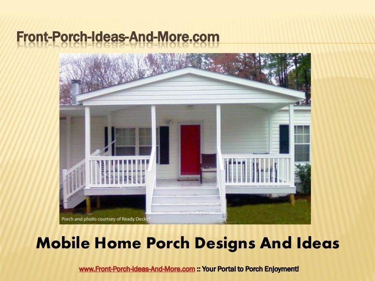 Porch Design Ideas For Mobile Homes