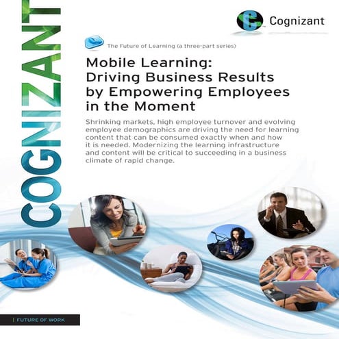 Mobile Learning: Driving Business Results by Empowering Employees in the Moment