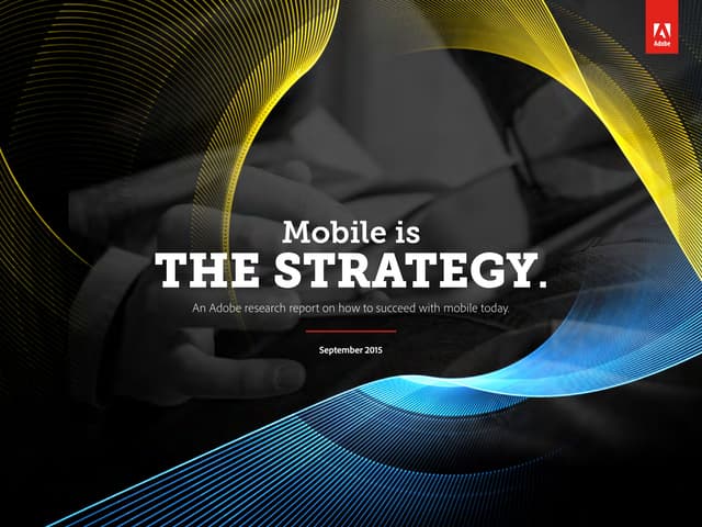 Adobe Mobile Maturity Study 2015