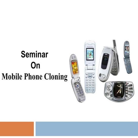 mobile-phone-cloning-8886-hNyjka1.pptx