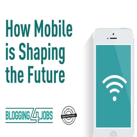 How Mobile is Shaping the Future of Recruitment Marketing and Employer Branding
