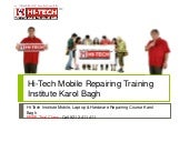 Hi tech Mobile Repairing Course Karol Bagh Hi tech Mobile Repairing Course Karol Bagh