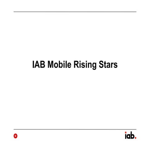 Mobile rising-stars, IAB