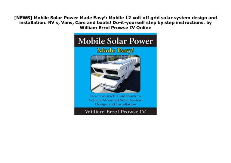 [NEWS] Mobile Solar Power Made Easy!: Mobile 12 volt off grid solar…