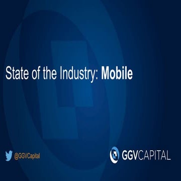 Mobile: State of the Industry