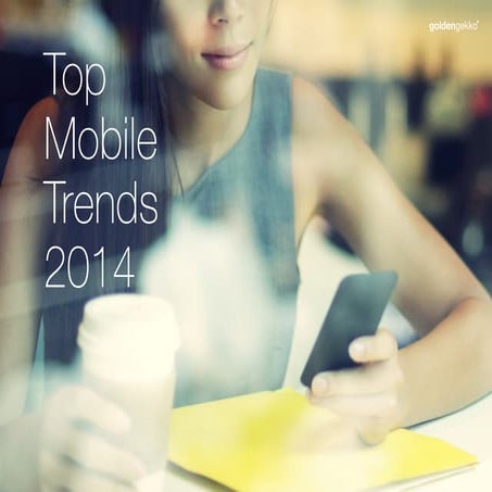 Top mobile trends 2014