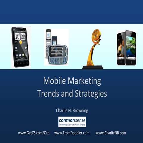 Mobile Trends and Strategies