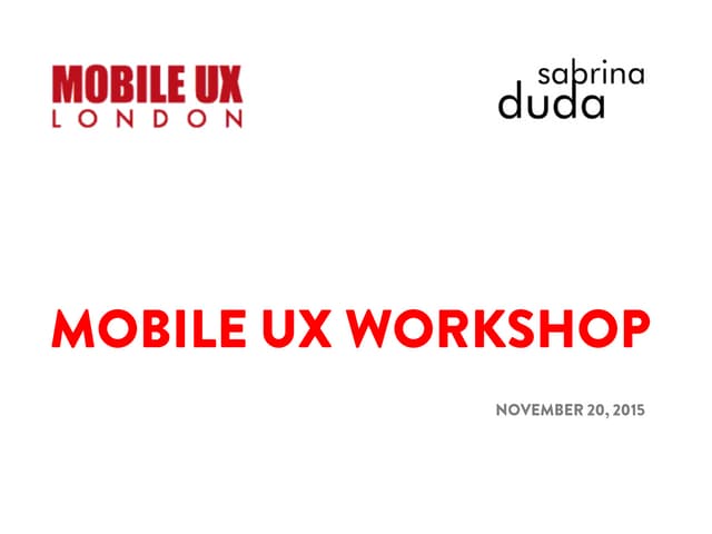Mobile UX London - Mobile Usability...