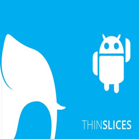 Mobile 101 presentation android