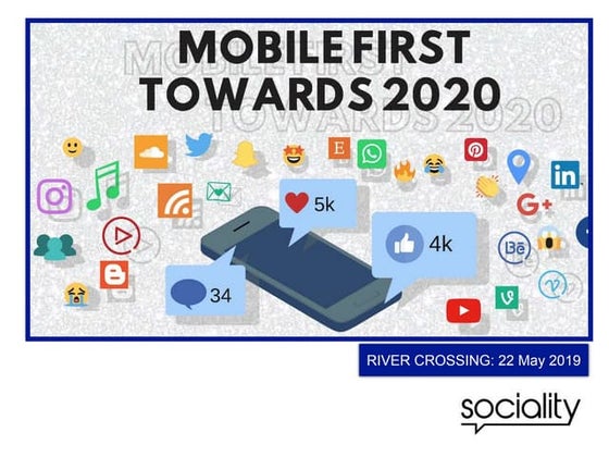 Mobile First: 22 may 2019, River Crossing