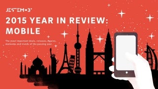 2015 Year in Review: Mobile