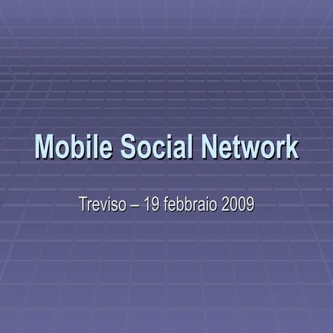 Mobile Social Network