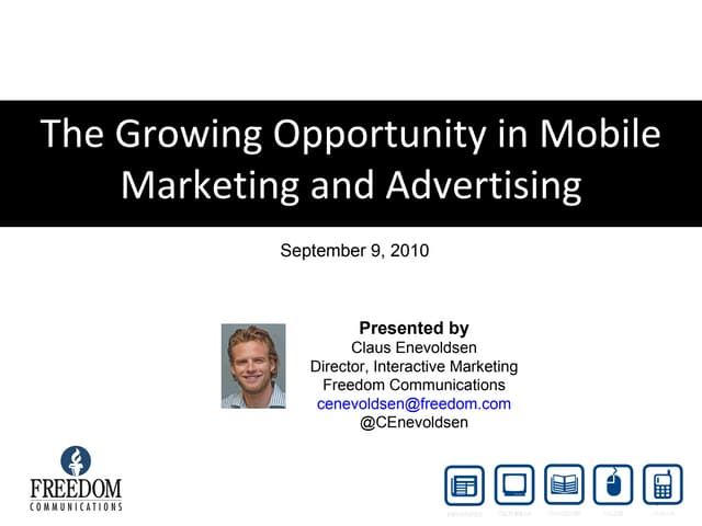 The Growing Opportunity in Mobile Marketing and Advertising presented at AAF ...