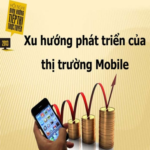 Xu hướng Tiếp thị qua Mobile - Admicro