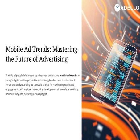 Introduction to Mobile Advertising in 2025 | PDF