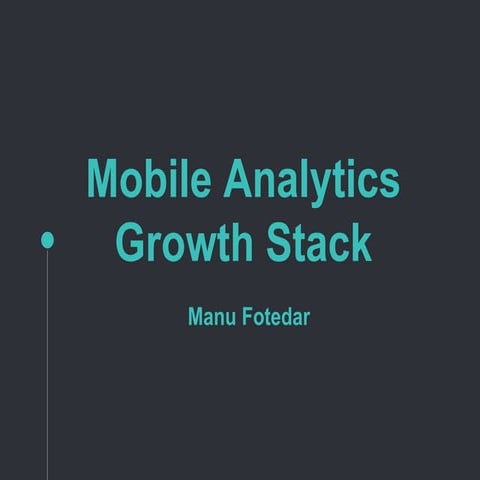 Mobile analytics stack