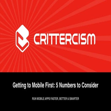 Getting to Mobile First: 5 Numbers to Consider!