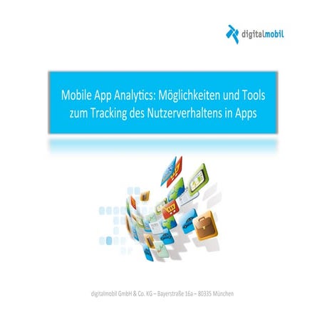 Mobile App Analytics: Möglichkeiten und Tools zum Tracking des Nutzerverhalte...