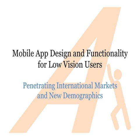Mobile App Design and Development Best Practices for Senior Demographics and ...