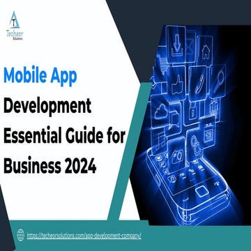 Mobile App Development Essential Guide for Business 2024 .pdf