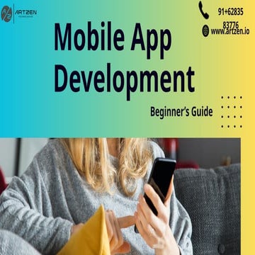 Beginner’s Guide to Mobile App Development |Artzen Technologies