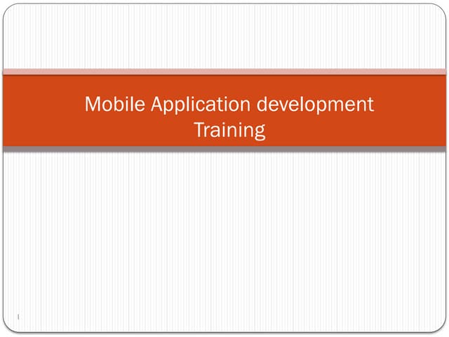 Mobile Application and Development training