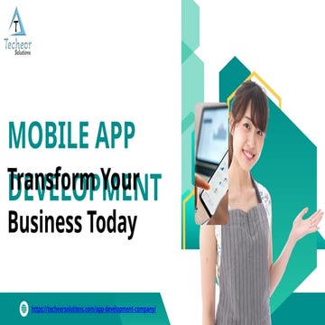 Mobile App Development Transform Your Business Today.pptx