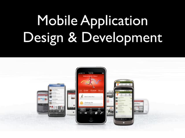 Mobile Application Design & Development