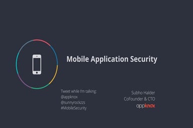 Unicom Conference - Mobile Application Security