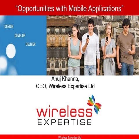 Opportunities with mobile applications from Wireless Expertise