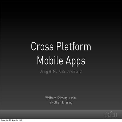 Mobile Apps Cross Platform - Droidcon 2009