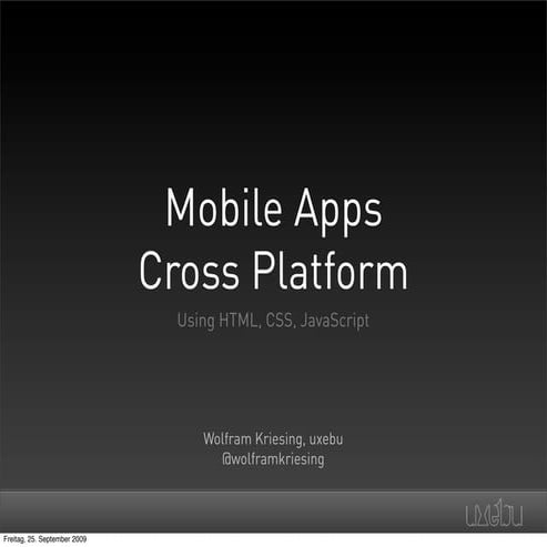 Mobile Apps Cross Platform - Overtheair London, 2009