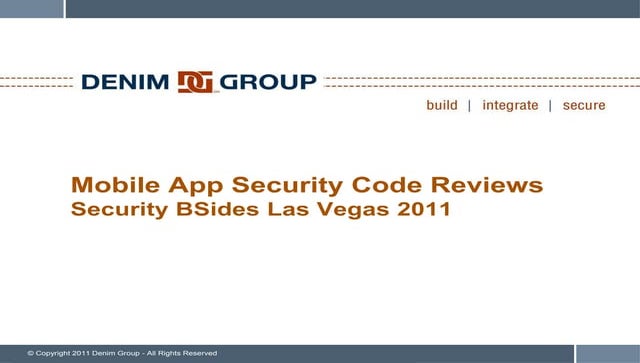 Mobile Application Security Code Reviews
