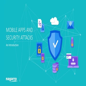 Mobile Apps and Security Attacks: An Introduction
