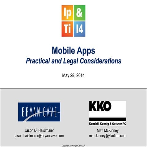 Mobile Apps - Legal and Practical Considerations