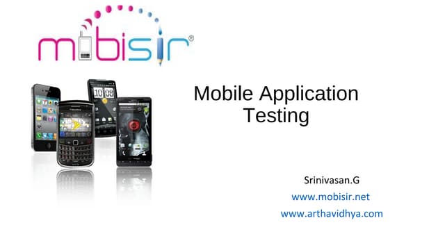 Mobile Testing : Brief OverView